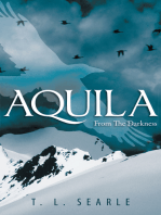 Aquila: From the Darkness