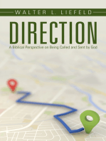 Direction: A Biblical Perspective on Being Called and Sent by God