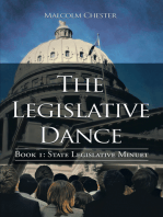 The Legislative Dance: Book I: State Legislative Minuet