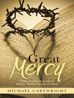 Great Mercy: A Knee-Bending Foray into the Believer's Battle to See Jesus at Church