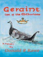 Geraint: Last of the Arthurians