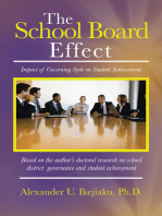 The School Board Effect: Impact of Governing Style on Student Achievement
