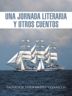 Una Jornada Literaria Y Otros Cuentos