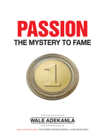 Passion: The Mystery to Fame