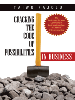Cracking the Code of Possibilities in Business: The Evolution of a New Command in Business in an Age of Creative Entrepreneurship