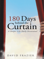 180 Days Behind the Curtain