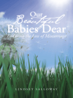 Our Beautiful Babies Dear: Enduring the Loss of Miscarriage