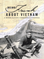 Being Frank About Vietnam: A Marine Platoon Commander's Experience
