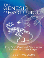 The Genesis of Evolution: How God Created Darwinian Evolution in Six Days