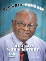 Black Dad—White Dad: The James Womack Story