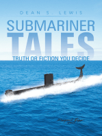 Submariner Tales: Truth or Fiction You Decide