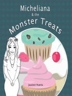 Micheliana & the Monster Treats