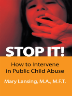 Stop It!: How to Intervene in Public Child Abuse