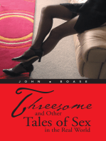 Threesome and Other Tales of Sex in the Real World