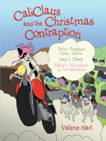 Caliclaus and the Christmas Contraption