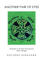 Another Pair of Eyes: The Gospels as Seen from the Perspective of the Archetypes