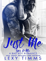 Just Me: You & Me - A Bad Boy Romance, #1