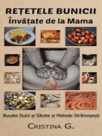 Retetele Bunicii Invatate de la Mama: Bucate Dulci si Sarate si Metode Stramosesti: Carte de Bucate Traditionale Romanesti Autentice, #4