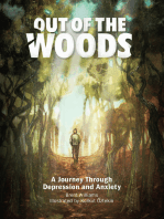 Out of the Woods: A Journey Through Depression and Anxiety