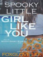 Spooky Little Girl Like You: Queer Ghost Stories, #9