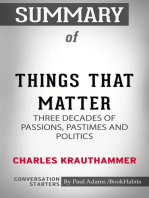 Summary of Things That Matter: Three Decades of Passions, Pastimes and Politics