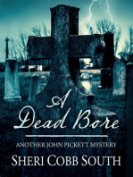 A Dead Bore: John Pickett Mysteries, #2