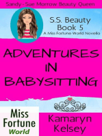 Adventures In Babysitting: Miss Fortune World: SS Beauty, #5