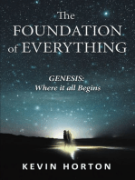 The Foundation of Everything: Genesis