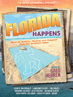 Florida Happens: Tales of Mystery, Mayhem, and Suspense from the Sunshine State