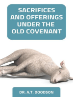 Sacrifices and Offerings Under the Old Covenant