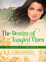 The Destiny of Tangled Vines