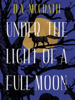 Under The Light Of A Full Moon: Full Moon Series, #1