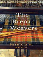 The Brenan Weavers: A Travelers’ Novel