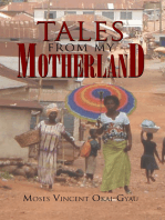 Tales from My Motherland