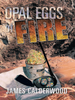 Opal Eggs of Fire