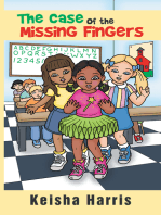 The Case of the Missing Fingers: An Alley Petes Adventure