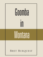 Goomba in Montana