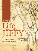 Life in a Jiffy: Short Poems and Fiction Stories