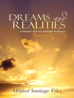 Dreams and Realities: A Memoir of Love, Loss and Resilience