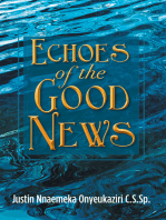 Echoes of the Good News