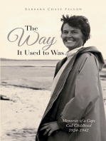 The Way It Used to Was: Memories of a Cape Cod Childhood 1924-1942