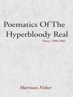 Poematics of the Hyperbloody Real