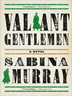 Valiant Gentlemen: A Novel