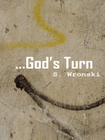 ...God’S Turn