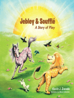 Jebley & Soufflé: A Story of Play