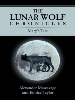 The Lunar Wolf Chronicles: Mary's Tale