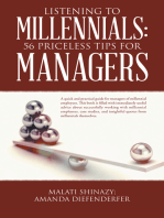 Listening to Millennials: 56 Priceless Tips for Managers