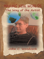 Making New Worlds: The Way of the Artist