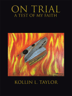 On Trial: a Test of My Faith