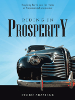 Riding in Prosperity: Breaking Forth into the Realm of Supernatural Abundance